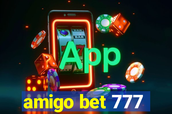 amigo bet 777